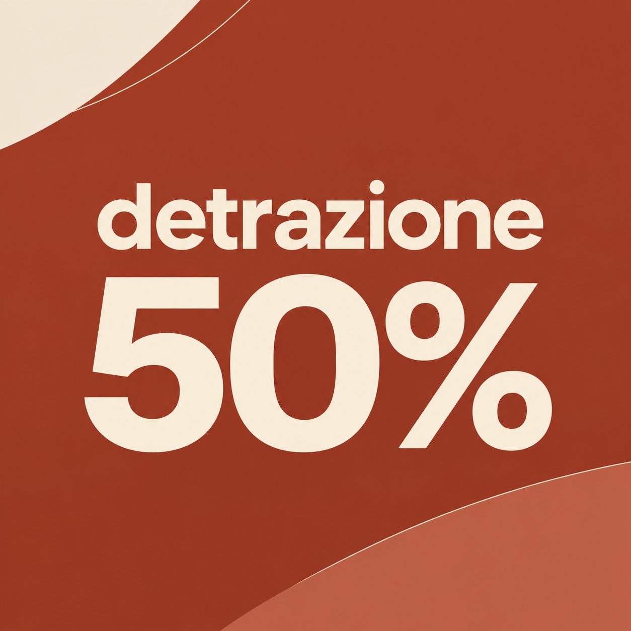 DETRAZIONE 50%